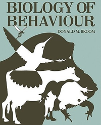 Cover for Biology of Behaviour: Mechanisms, functions and applications