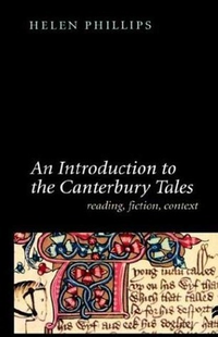Cover for An Introduction To the Canterbury Tales: Fiction, Writing, Context