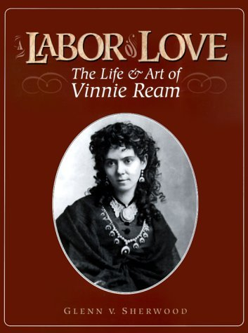 Cover for A Labor of Love: The Life & Art of Vinnie Ream