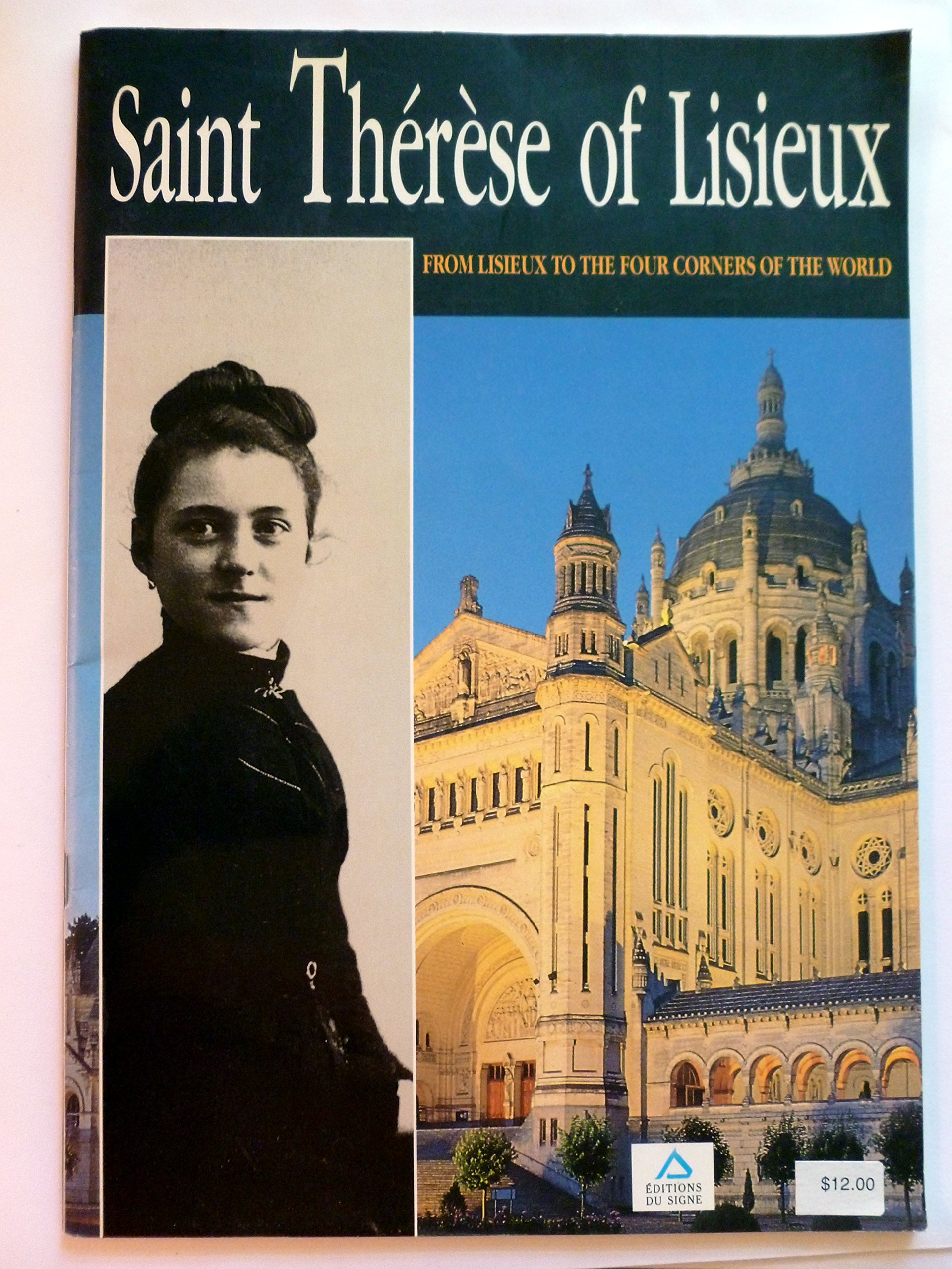 Cover for Saint Therese of Lisieux - From Lisieux to the Four Corners of the World