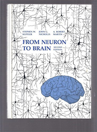 Cover for From neuron to brain: A cellular approach to the function of the nervous system