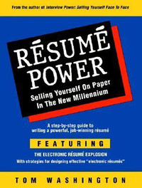 Cover for Resume Power: Selling Yourself on Paper in the New Millennium