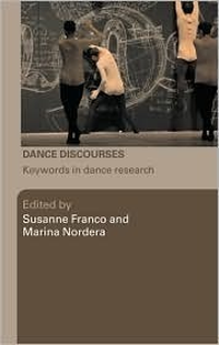 Cover for Dance Discourses: Keywords in Dance Research