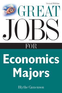 Cover for Great Jobs for Economics Majors