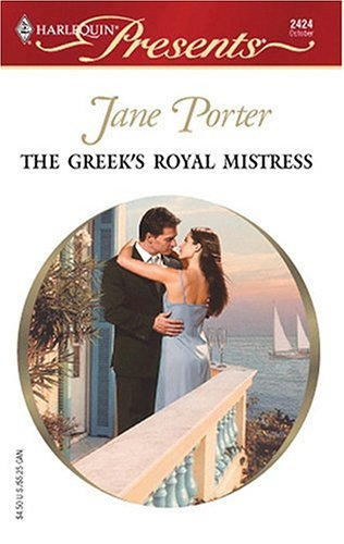 Cover for The Greek's Royal Mistress