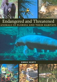 Cover for Endangered and Threatened Animals of Florida and Their Habitats