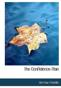 Cover for The Confidence-Man: His Masquerade