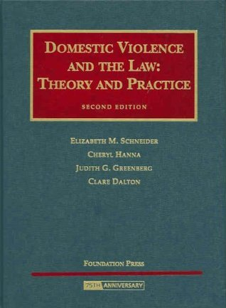 Cover for Domestic Violence and the Law: Theory and Practice