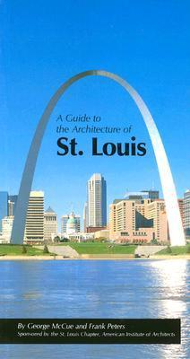 Cover for A Guide to the Architecture of St. Louis
