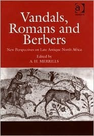 Cover for Vandals, Romans and Berbers: New Perspectives on Late Antique North Africa