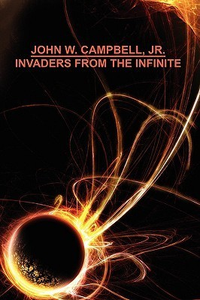 Cover for Invaders from the Infinite