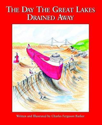 Cover for The Day the Great Lakes Drained Away