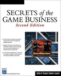 Cover for Secrets of the Game Business, 2nd Ed.