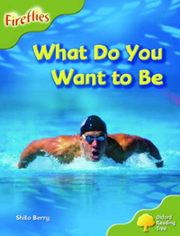 Cover for What Do You Want to Be?