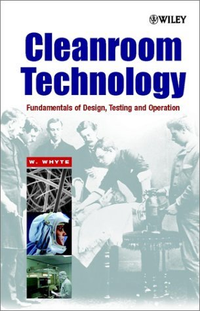 Cover for Cleanroom Technology: Fundamentals of Design, Testing and Operation