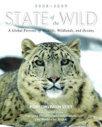 Cover for State of the Wild 2008-2009: A Global Portrait of Wildlife, Wildlands, and Oceans