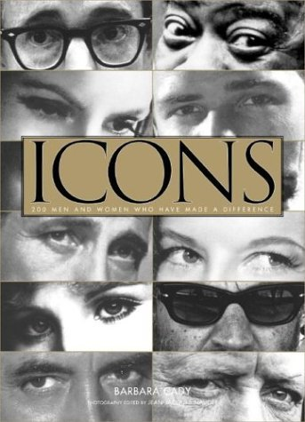 Cover for Icons: 200 Men and Women Who Have Made a Difference