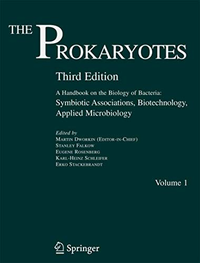 Cover for The Prokaryotes: Vol. 1: Symbiotic Associations, Biotechnology, Applied Microbiology