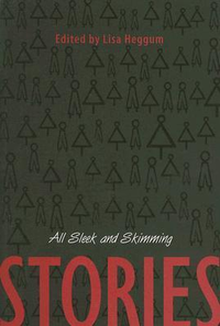 Cover for All Sleek and Skimming: Stories