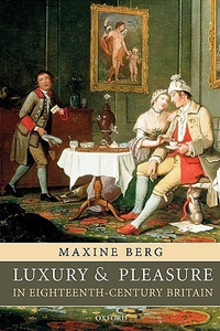 Cover for Luxury and Pleasure in Eighteenth-Century Britain