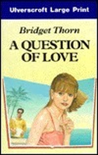Cover for A Question Of Love (U)