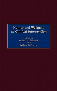 Cover for Humor and Wellness in Clinical Intervention