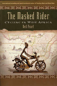 Cover for The Masked Rider: Cycling in West Africa