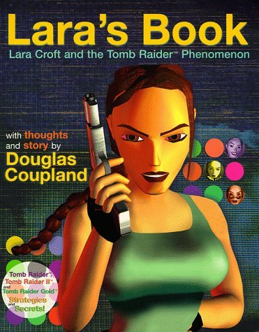 Cover for Lara's Book--Lara Croft and the Tomb Raider Phenomenon