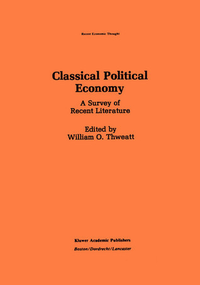 Cover for Classical Political Economy: A Survey of Recent Literature