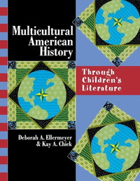 Cover for Multicultural American History: Through Children's Literature