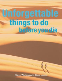 Cover for Unforgettable Things to Do Before You Die