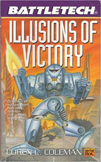 Cover for Classic Battletech: Illusions of Victory