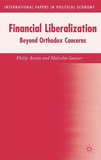 Cover for Financial Liberalization: Beyond Orthodox Concerns