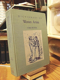 Cover for Dictionary of Women Artists: An International Dictionary of Women Artists Born Before 1900