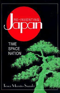 Cover for Re-inventing Japan: Time, Space, Nation