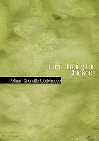 Cover for Love Among the Chickens