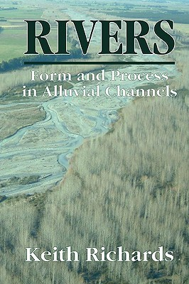 Cover for Rivers: Form and Process of Alluvial Channels
