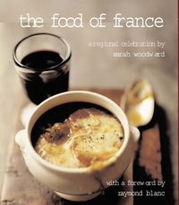 Cover for The Food of France: A Regional Celebration
