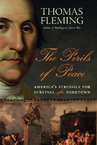 Cover for The Perils of Peace: America's Struggle for Survival After Yorktown