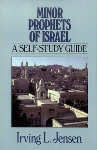 Cover for Minor Propets of Israel- Jensen Bible Self Study Guide