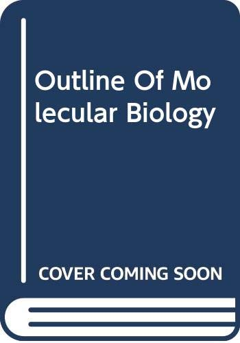 Cover for Outline of Molecular Biology
