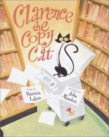 Cover for Clarence the Copy Cat