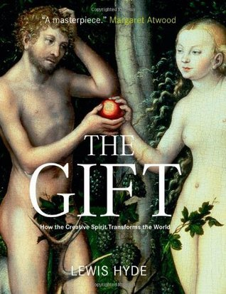 Cover for The Gift: Creativity and the Artist in the Modern World