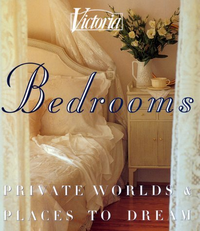 Cover for Victoria: Bedrooms: Private Worlds & Places to Dream