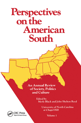 Cover for Perspectives on the American South: An Annual Review of Society, Politics, and Culture