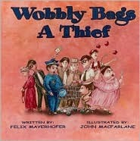 Cover for Wobbly Bags a Thief