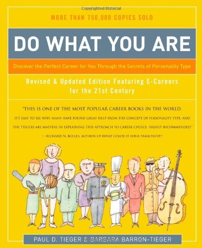 Cover for Do What You Are: Discover the Perfect Career for You Through the Secrets of Personality Type