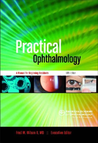 Cover for Practical Ophthalmology: A Manual for Beginning Residents