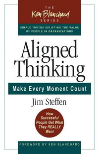 Cover for Aligned Thinking: Make Every Moment Count