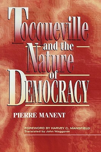Cover for Tocqueville and the Nature of Democracy
